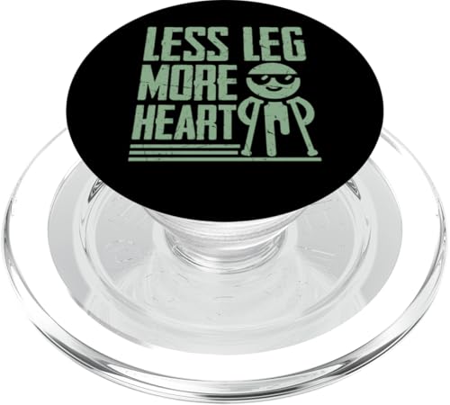 Less Leg More Heart Amputierte PopSockets PopGrip für MagSafe Less Leg More Heart Amputierte PopSockets PopGrip für MagSafe von Leg Amputee Gifts