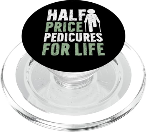 Pediküre zum halben Preis für Lebensamputierte PopSockets PopGrip für MagSafe Pediküre zum halben Preis für Lebensamputierte PopSockets PopGrip für MagSafe von Leg Amputee Gifts