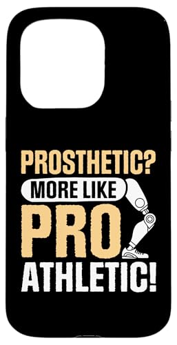 Prothetic More Like Pro Athletic Amputierte Hülle für iPhone 15 Pro Prothetic More Like Pro Athletic Amputierte Hülle für iPhone 15 Pro von Leg Amputee Gifts