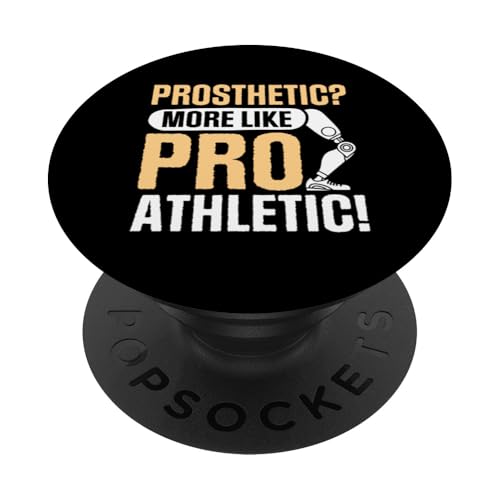Prothetic More Like Pro Athletic Amputierte PopSockets Klebender PopGrip Prothetic More Like Pro Athletic Amputierte PopSockets Klebender PopGrip von Leg Amputee Gifts
