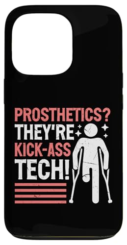 Prothetics They're Kick-Ass Tech Amputierte Hülle für iPhone 13 Pro Prothetics They're Kick-Ass Tech Amputierte Hülle für iPhone 13 Pro von Leg Amputee Gifts