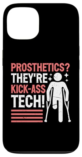 Prothetics They're Kick-Ass Tech Amputierte Hülle für iPhone 13 Prothetics They're Kick-Ass Tech Amputierte Hülle für iPhone 13 von Leg Amputee Gifts