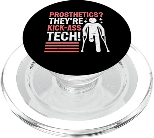 Prothetics They're Kick-Ass Tech Amputierte PopSockets PopGrip für MagSafe Prothetics They're Kick-Ass Tech Amputierte PopSockets PopGrip für MagSafe von Leg Amputee Gifts