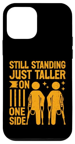 Steht immer noch nur größer auf einer Seite Amputierte Hülle für iPhone 12 mini Steht immer noch nur größer auf einer Seite Amputierte Hülle für iPhone 12 mini von Leg Amputee Gifts