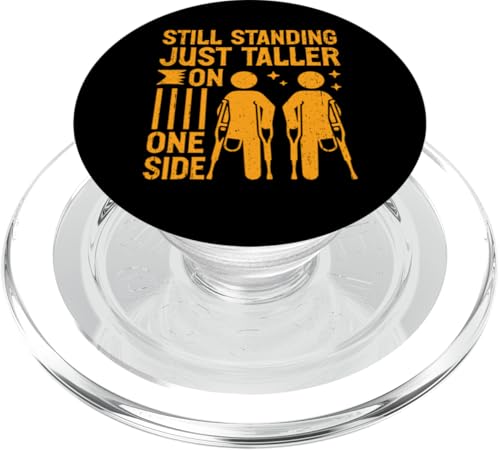Steht immer noch nur größer auf einer Seite Amputierte PopSockets PopGrip für MagSafe Steht immer noch nur größer auf einer Seite Amputierte PopSockets PopGrip für MagSafe von Leg Amputee Gifts