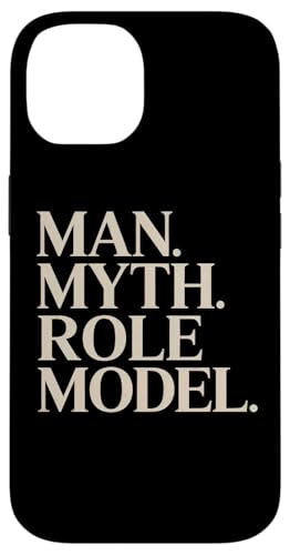 Mann Mythos Vorbild Vater Papa Mentor Hülle für iPhone 14 Mann Mythos Vorbild Vater Papa Mentor Hülle für iPhone 14 von Legacy Quote Apparel Gifts by Anastasia