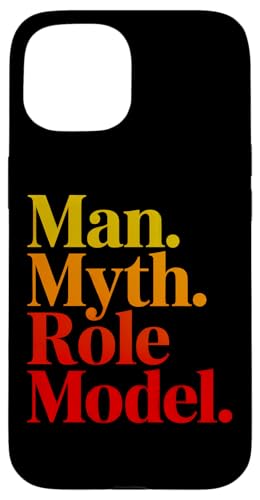 Mann Mythos Vorbild Vater Papa Mentor Hülle für iPhone 15 Mann Mythos Vorbild Vater Papa Mentor Hülle für iPhone 15 von Legacy Quote Apparel Gifts by Anastasia