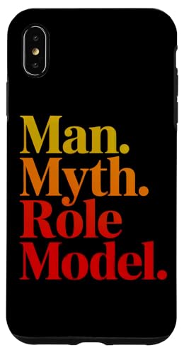 Mann Mythos Vorbild Vater Papa Mentor Hülle für iPhone XS Max von Legacy Quote Apparel Gifts by Anastasia