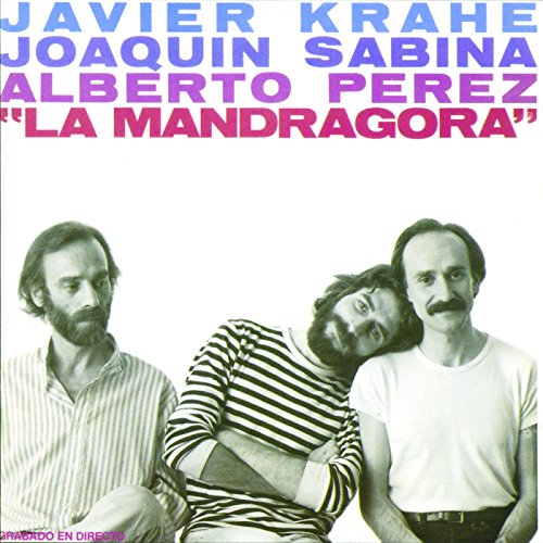 LP-JAVIER KRAKE-J. SABINA-A. PEREZ-LA MANDRAGORA [Vinyl LP] von Legacy