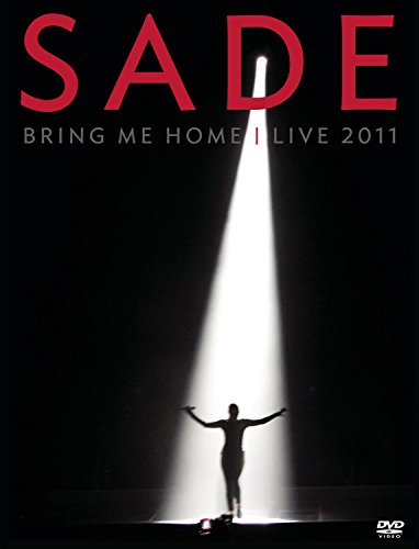 Sade - Bring Me Home/Live 2011 (+ CD) [2 DVDs] von Legacy