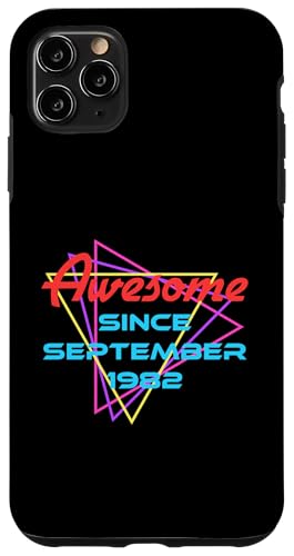 Awesome Since September 1982 Hülle für iPhone 11 Pro Max Awesome Since September 1982 Hülle für iPhone 11 Pro Max von Legend Since Birthday