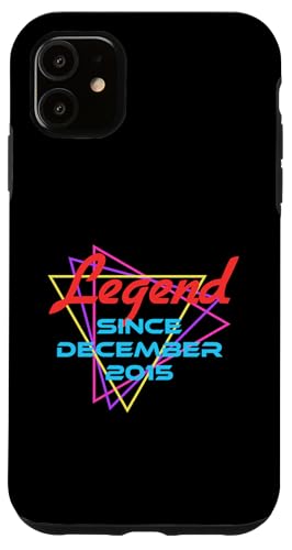 Legend Since December 2015 Hülle für iPhone 11 Legend Since December 2015 Hülle für iPhone 11 von Legend Since Birthday