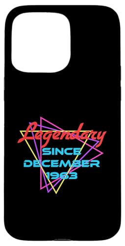Legendary Since December 1963 Hülle für iPhone 15 Pro Max Legendary Since December 1963 Hülle für iPhone 15 Pro Max von Legend Since Birthday