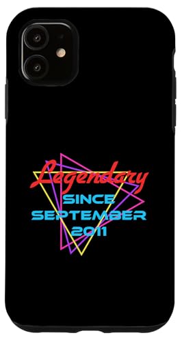 Legendary Since September 2011 Hülle für iPhone 11 Legendary Since September 2011 Hülle für iPhone 11 von Legend Since Birthday