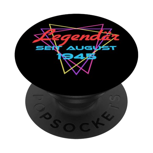 Legendär Seit August 1945 PopSockets Klebender PopGrip von Legendär Seit Geburtstag