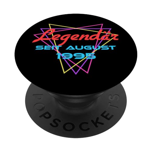 Legendär Seit August 1995 PopSockets Klebender PopGrip Legendär Seit August 1995 PopSockets Klebender PopGrip von Legendär Seit Geburtstag