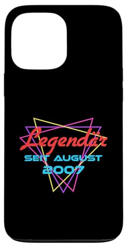 Legendär Seit August 2007 Hülle für iPhone 13 Pro Max von Legendär Seit Geburtstag