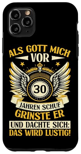 Als Gott Mich Vor 30 Jahren Schuf Grinste Er Lustig Jahrgang Hülle für iPhone 11 Pro Max von Legendäre Geburtstagsjahrgänge seit 30 Jahren