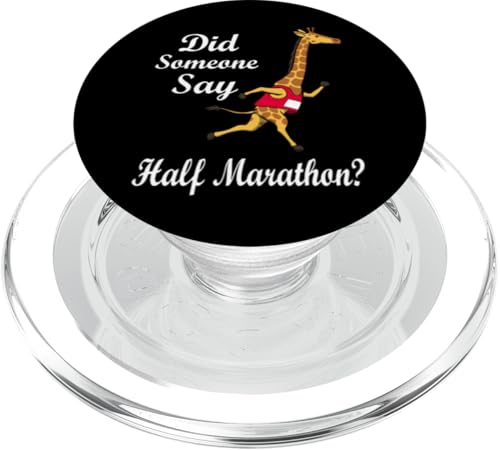 Jemand sagt Halbmarathon Ironische Giraffe Läufer PopSockets PopGrip für MagSafe Jemand sagt Halbmarathon Ironische Giraffe Läufer PopSockets PopGrip für MagSafe von Leichtathletik Leichtathletik Laufmarathon