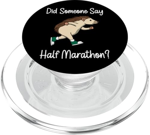 Jemand sagt Halbmarathon Ironischer Igel Läufer PopSockets PopGrip für MagSafe Jemand sagt Halbmarathon Ironischer Igel Läufer PopSockets PopGrip für MagSafe von Leichtathletik Leichtathletik Laufmarathon