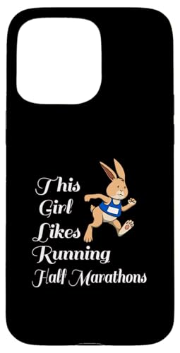 Mädchen mag Halbmarathon Ironie Kaninchen Läufer Hülle für iPhone 15 Pro Max Mädchen mag Halbmarathon Ironie Kaninchen Läufer Hülle für iPhone 15 Pro Max von Leichtathletik Leichtathletik Laufmarathon