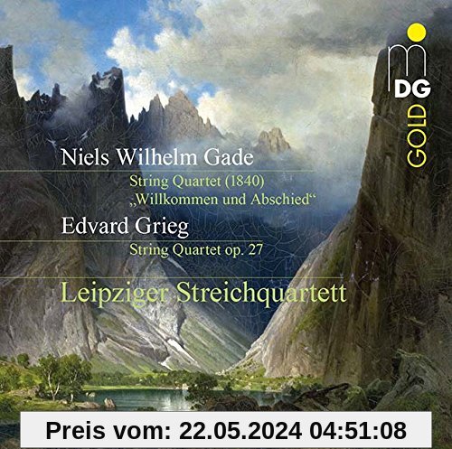 Willkommen und Abschied/Streichquartett Op.27 von Leipziger Streichquartett