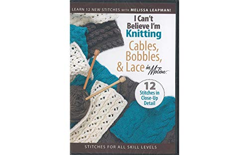 I Can't Believe I'm Knitting Cables, Bobbles And Lace [DVD] [2008] von Leisure Arts
