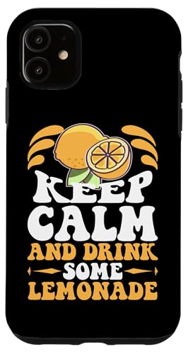 Bleib ruhig und trink etwas Limonade Hülle für iPhone 11 Bleib ruhig und trink etwas Limonade Hülle für iPhone 11 von Lemonade Stand Boss Design Ideas for Kids
