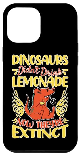 Dinosaurier haben keine Limonade getrunken – jetzt sind sie ausgestorben Hülle für iPhone 12 Pro Max von Lemonade Stand Boss Design Ideas for Kids