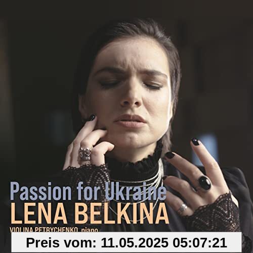 Passion for Ukraine von Lena Belkina