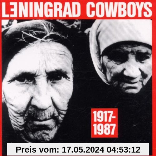 1917-1987 von Leningrad Cowboys