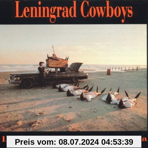 Leningrad Cowboys Go America von Leningrad Cowboys