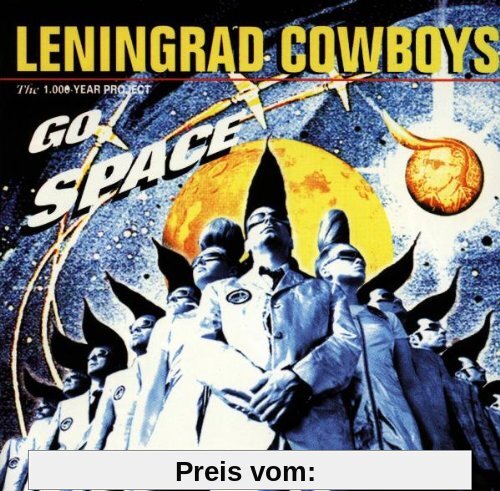 Leningrad Cowboys Go Space von Leningrad Cowboys