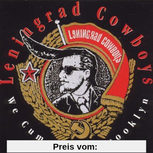 We Cum from Brooklyn von Leningrad Cowboys