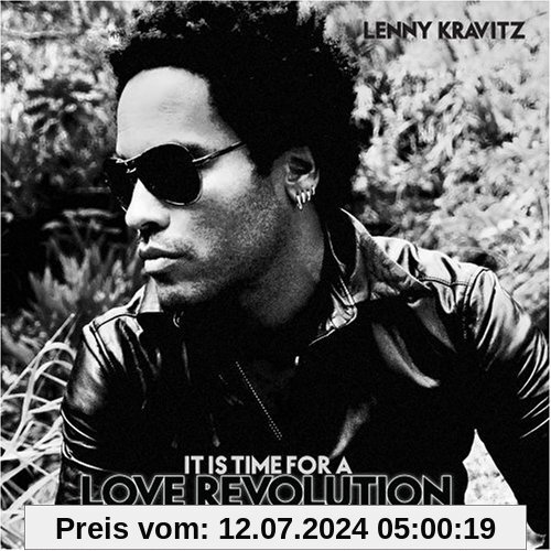 IT IS TIME FOR A LOVE REVOLUTION von Lenny Kravitz