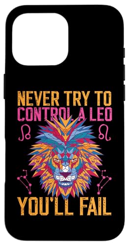 Leo Sternzeichen: Versuchen Sie niemals, einen Löwen zu kontrollieren, Sie werden versagen Hülle für iPhone 16 Pro Max Leo Sternzeichen: Versuchen Sie niemals, einen Löwen zu kontrollieren, Sie werden versagen Hülle für iPhone 16 Pro Max von Leo Zodiac Sign Designs For Women