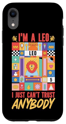 Leo Zodiac: Ich bin ein Löwe - Ich kann einfach niemandem vertrauen Hülle für iPhone XR Leo Zodiac: Ich bin ein Löwe - Ich kann einfach niemandem vertrauen Hülle für iPhone XR von Leo Zodiac Sign Designs For Women