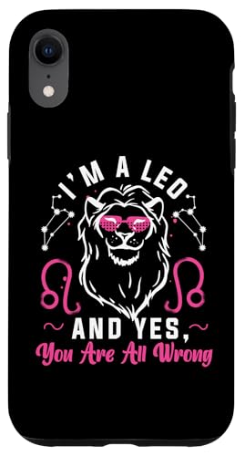 Leo Zodiac: Ich bin ein Löwe - Und ja, ihr irrt euch alle Hülle für iPhone XR Leo Zodiac: Ich bin ein Löwe - Und ja, ihr irrt euch alle Hülle für iPhone XR von Leo Zodiac Sign Designs For Women