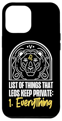 Leo Zodiac: Things That Leos Keep Private: 1. Alles Hülle für iPhone 12 Pro Max Leo Zodiac: Things That Leos Keep Private: 1. Alles Hülle für iPhone 12 Pro Max von Leo Zodiac Sign Designs For Women