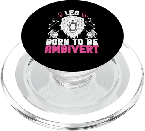 Löwe-Sternzeichen: Leo - Born To Be Ambivert PopSockets PopGrip für MagSafe Löwe-Sternzeichen: Leo - Born To Be Ambivert PopSockets PopGrip für MagSafe von Leo Zodiac Sign Designs For Women