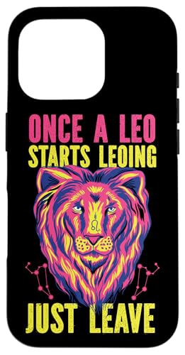 Löwe-Sternzeichen: Sobald ein Leo beginnt, lassen Sie einfach los Hülle für iPhone 16 Pro Löwe-Sternzeichen: Sobald ein Leo beginnt, lassen Sie einfach los Hülle für iPhone 16 Pro von Leo Zodiac Sign Designs For Women