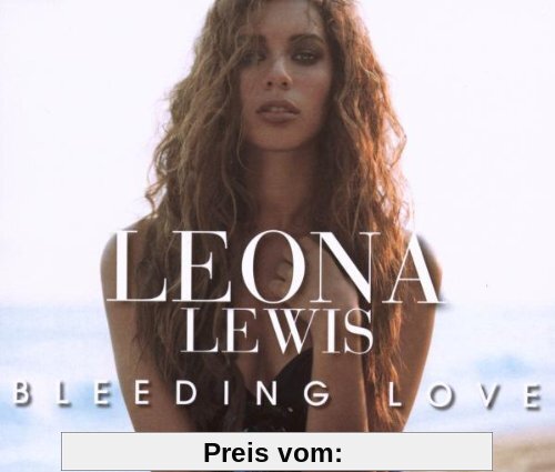Bleeding Love/Premium von Leona Lewis