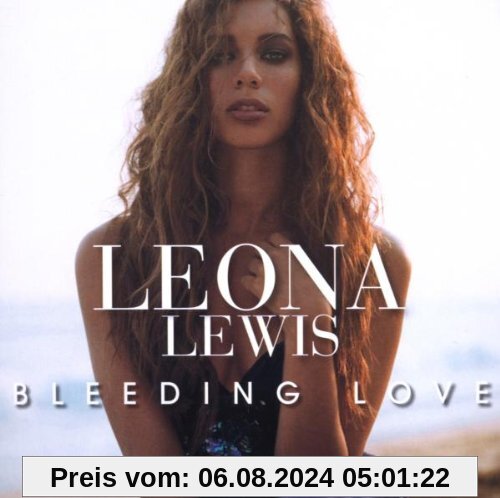 Bleeding Love von Leona Lewis