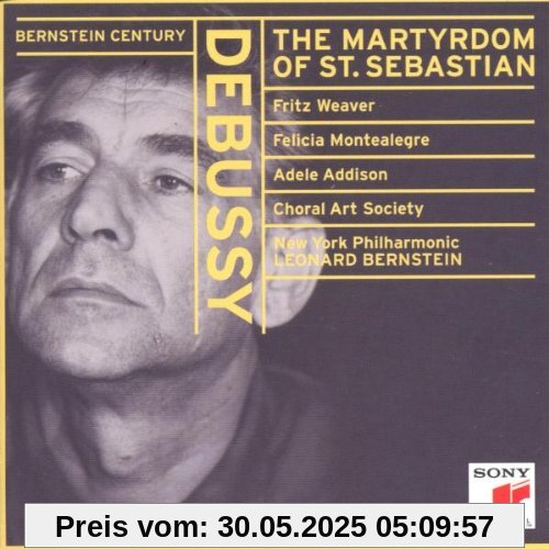 Bernstein Century (Debussy: Le Martyre de Saint Sebastian) von Leonard Bernstein