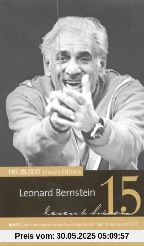 Die Zeit-Edition:Bernstein Die Zeit-Edition:Bernstein von Leonard Bernstein