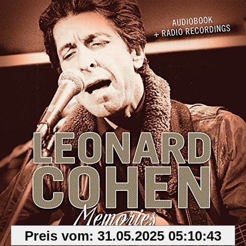 Leonard Cohen-Memories Leonard Cohen-Memories von Leonard Cohen