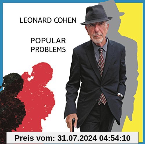 Popular Problems von Leonard Cohen