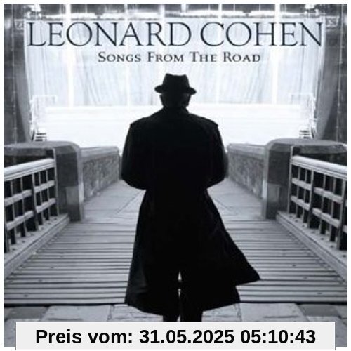 Songs from the Road Songs from the Road von Leonard Cohen
