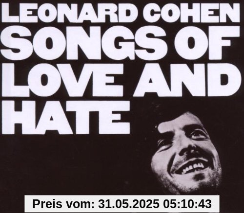 Songs of Love & Hate Songs of Love & Hate von Leonard Cohen