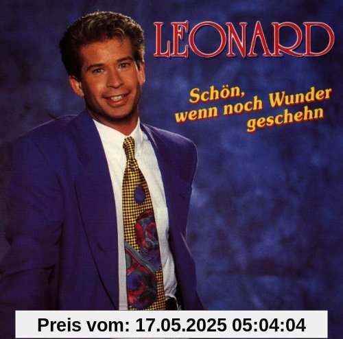Schön,Wenn Noch Wunder Gesch. Schön,Wenn Noch Wunder Gesch. von Leonard